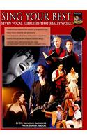 Sing Your Best: Seven Vocal Exercises That Really Work [With CD (Audio)]