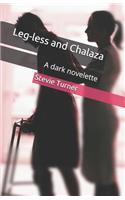Leg-less and Chalaza