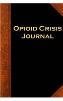Opioid Crisis Journal