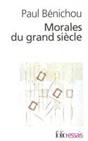 Morales Du Grand Siecle