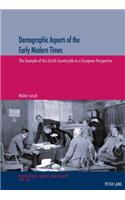 Demographic Aspects of the Early Modern Times