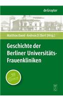 Geschichte der Berliner Universitäts-Frauenkliniken