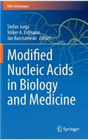 Modified Nucleic Acids in Biology and Medicine