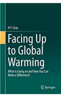 Facing Up to Global Warming