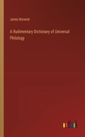 Rudimentary Dictionary of Universal Philology