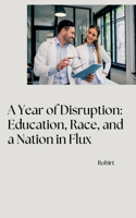 Year of Disruption