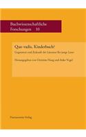 Quo Vadis, Kinderbuch?