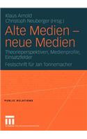 Alte Medien -- Neue Medien