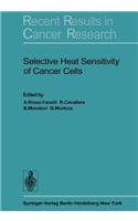 Selective Heat Sensitivity of Cancer Cells