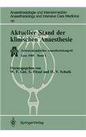 Aktueller Stand Der Klinischen Anaesthesie