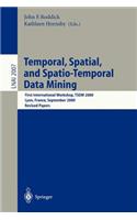 Temporal, Spatial, and Spatio-Temporal Data Mining