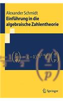 Einführung in Die Algebraische Zahlentheorie