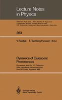 Dynamics of Quiescent Prominences
