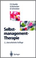 Selbstmanagement-Therapie: Ein Lehrbuch Fur Die Klinische Praxis (2., Uber Arb. Aufl.)