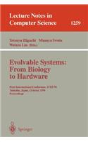 Evolvable Systems: From Biology to Hardware