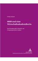 6668 Und Eine Wirtschaftsakademikerin