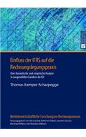 Einfluss der IFRS auf die Rechnungslegungspraxis