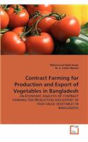 Contract Farming for Production and Export of Vegetables in Bangladesh