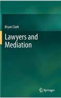 Lawyers and Mediation