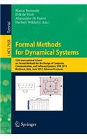 Formal Methods for Dynamical Systems: 13th International School on Formal Methods for the Design of Computer, Communication, and Software Systems, Sfm 2013, Bertinoro, Italy, June 17-22,