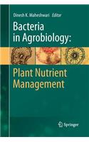 Bacteria in Agrobiology: Plant Nutrient Management