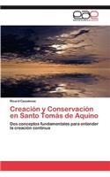 Creacion y Conservacion En Santo Tomas de Aquino
