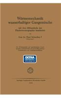 Wärmemechanik wasserhaltiger Gasgemische