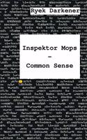 Inspektor Mops - Common Sense
