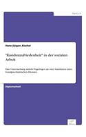 Kundenzufriedenheit in der sozialen Arbeit