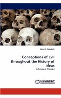 Conceptions of Evil Throughout the History of Ideas
