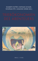 Triebökonomien Des Abenteuers