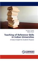 Teaching of Reference Skills in Indian Universities