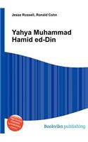 Yahya Muhammad Hamid Ed-Din: (English)