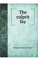 The Culprit Fay: (English)