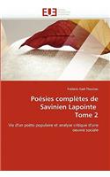 Poésies Complètes de Savinien Lapointe Tome 2