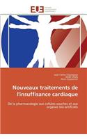 Nouveaux Traitements de l'Insuffisance Cardiaque: (Omn.Univ.Europ.)