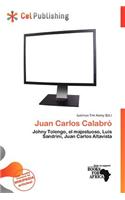 Juan Carlos Calabr: (English)