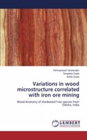 Variations in wood microstructure correlated with iron ore mining