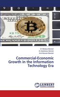 Commercial-Economic Growth in the Information Technology Era