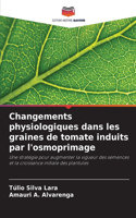 Changements physiologiques dans les graines de tomate induits par l'osmoprimage