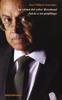 La virtud del senor Rosebaud / Juicio a un grafologo