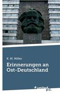 Erinnerungen an Ost-Deutschland