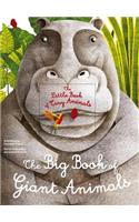 The Big Book of Giant Animals, the Little Book of Tiny Animals