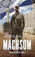 MACHSOM - Thriller d'Avventura