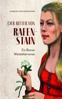 Charles von Rafenstain:Der Ritter von R