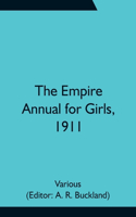 Empire Annual for Girls, 1911
