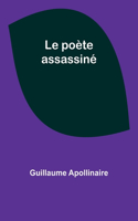 poète assassiné