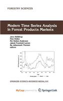 Modern Time Series Analysis in Forest Products Markets