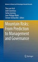 Mountain Risks: From Prediction to Management and Governance