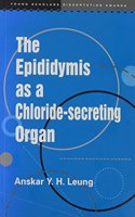 The Epididymis as a Chloride-Secreting Organ
